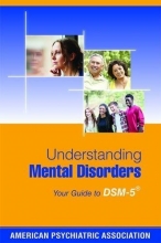 Cover art for Understanding Mental Disorders: Your Guide to DSM-5