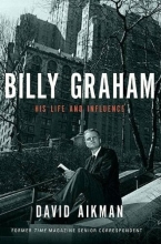 Cover art for Billy Graham: His Life and Influence