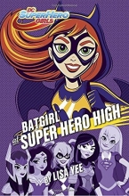 Cover art for Batgirl at Super Hero High (DC Super Hero Girls)