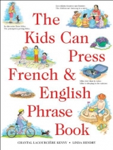 Cover art for Kids Can Press French & English Phrase Book, The (Kids Can Press Jumbo Books)