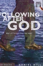 Cover art for Following After God: What Difference Does God Make? (Groups Investigating God)