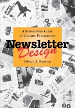 Cover art for Newsletter Design: A Step-by-Step Guide to Creative Publications