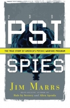 Cover art for PSI Spies: The True Story of America's Psychic Warfare Program