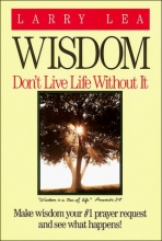 Cover art for Wisdom: Dont Live Life Without It