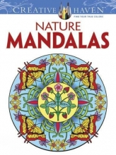 Cover art for Creative Haven Nature Mandalas Coloring Book (Creative Haven Coloring Books)  (Adult Coloring)