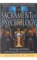 Cover art for Sacrament of Psychology: Psychology and Religion in the Postmodern American