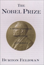 Cover art for The Nobel Prize: A History of Genius, Controversy, and Prestige