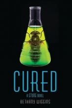 Cover art for Cured: A Stung Novel