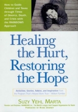 Cover art for Healing the Hurt, Restoring the Hope