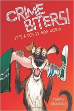 Cover art for It's a Doggy Dog World (Crimebiters #2)