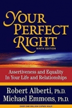 Cover art for Your Perfect Right: Assertiveness and Equality in Your Life and Relationships (9th Edition)
