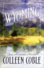 Cover art for Wyoming: Where Leads the Heart/Plains of Promise/The Heart Answers/To Love a Stranger (Inspirational Romance Collection)