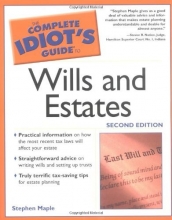 Cover art for The Complete Idiot's Guide to Wills and Estates (Complete Idiot's Guides)