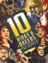 Cover art for 10 Kings and Queens Who Changed the World (10 Series)