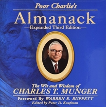 Cover art for Poor Charlie's Almanack: The Wit and Wisdom of Charles T. Munger, Expanded Third Edition