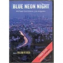 Cover art for Blue Neon Night: Michael Connelly's Los Angeles