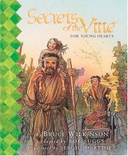 Cover art for Secrets of the Vine For Young Hearts Picture Book (Secrets of the Vine for Kids)