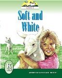 Cover art for Soft and White (American Language Readers Series, Volume 3)