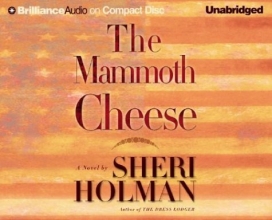 Cover art for The Mammoth Cheese (Brilliance Audio on Compact Disc)