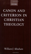 Cover art for Canon and Criterion in Christian Theology: From the Fathers to Feminism