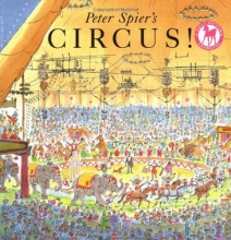 Cover art for Peter Spier's Circus (A Picture Yearling Book)