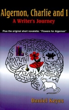 Cover art for Algernon, Charlie, and I: A Writer's Journey