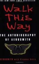 Cover art for Walk This Way: The Autobiography of Aerosmith