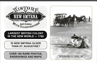 Cover art for History of New Smyrna, East Florida: With Illustrations