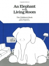 Cover art for An Elephant In the Living Room The Children's Book