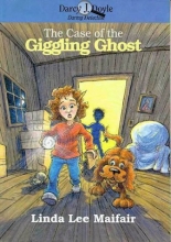 Cover art for The Case of the Giggling Ghost (Darcy J. Doyle, Daring Detective, No. 3)