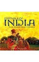 Cover art for Festivals of India: Some Known, Some Unknown