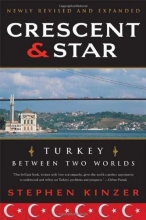 Cover art for Crescent and Star: Turkey Between Two Worlds