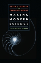 Cover art for Making Modern Science: A Historical Survey