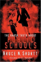 Cover art for The Harsh Truth About Public Schools