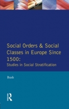 Cover art for Social Orders and Social Classes in Europe Since 1500: Studies in Social Stratification