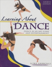 Cover art for LEARNING ABOUT DANCE: DANCE AS AN ART FORM AND ENTERTAINMENT