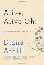 Cover art for Alive, Alive Oh!: And Other Things That Matter