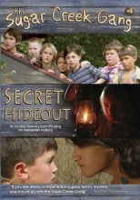 Cover art for The Sugar Creek Gang: Secret Hideout