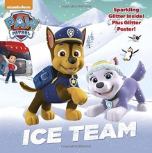 Cover art for Ice Team (Paw Patrol) (Glitter Picturebook)