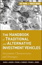 Cover art for The Handbook of Traditional and Alternative Investment Vehicles: Investment Characteristics and Strategies