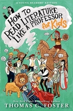 Cover art for How to Read Literature Like a Professor: For Kids