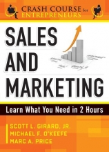 Cover art for Sales & Marketing: Learn What You Need in 2 Hours (A Crash Course for Entrepreneurs)