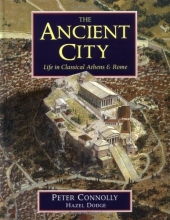 Cover art for The Ancient City: Life in Classical Athens and Rome