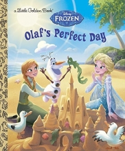 Cover art for Olaf's Perfect Day (Disney Frozen) (Little Golden Book)