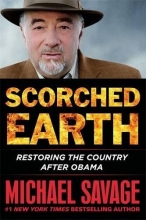 Cover art for Scorched Earth: Restoring the Country after Obama