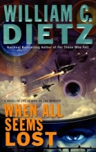Cover art for When All Seems Lost: A Novel of the Legion of the Damned