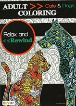 Cover art for Cats & Dogs - Adult Coloring Book - Relax and Rewind