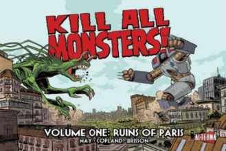 Cover art for Kill All Monsters!: Vol.1 Ruins of Paris