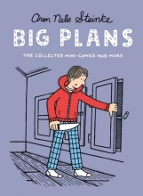 Cover art for Big Plans: The Collected Mini-Comics and More