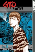 Cover art for GTO: Great Teacher Onizuka, Vol. 8